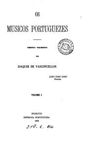 Cover of: Os musicos portuguezes by Joaquim de Vasconcellos