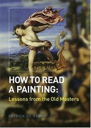 Cover of: How to Read a Painting: Lessons from the Old Masters