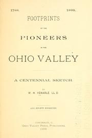 Cover of: Footprints of the pioneers in the Ohio Valley: a centennial sketch
