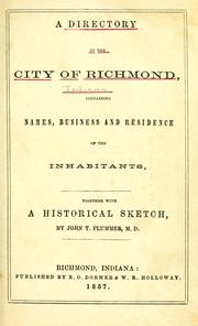 Cover of: A Directory to the city of Richmond: containing names, business and residence of the inhabitants