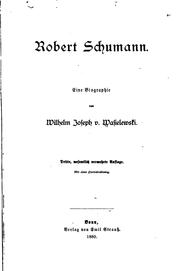Cover of: Robert Schumann. by Wilhelm Joseph von Wasielewski