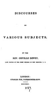 Cover of: Discourses on various subjects by Dewey, Orville
