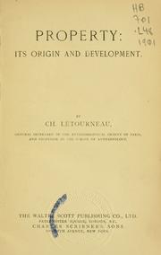 Cover of: Property: its origin and development.
