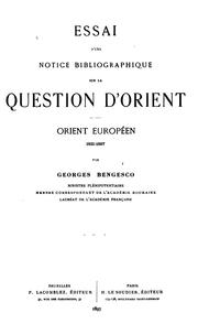 Cover of: Essai d'une notice bibliographique sur la question d'Orient.: Orient européen, 1821-1897.