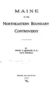 Cover of: Maine in the Northeastern boundary controversy