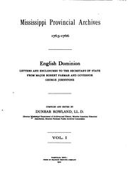 Cover of: Mississippi provincial archives.: English dominion.