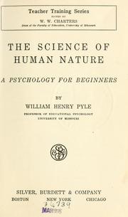 Cover of: The science of human nature by William Henry Pyle