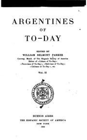 Cover of: Argentines of today by William Belmont Parker