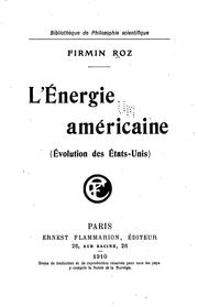 Cover of: L' énergie américaine (évolution des États-Unis) by Roz, Firmin