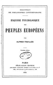 Cover of: Esquisse psychologique des peuples européens by Alfred Fouillée