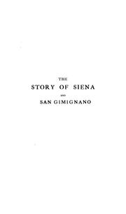 Cover of: story of Siena and San Gimignano | Edmund Garratt Gardner