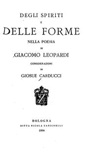 Cover of: Degli spiriti e delle forme nella poesia di Giacomo Leopardi: considerazioni.