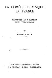 Cover of: La comédie classique en France by Edith Healy