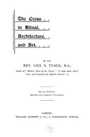 The cross in ritual by Tyack, Geo. S.
