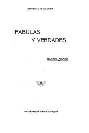 Cover of: Fabulas y verdades by Rafael Pombo