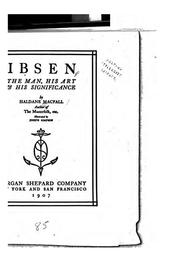 Cover of: Ibsen: the man, his art & his significance