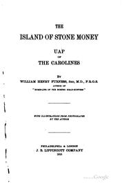 Cover of: The island of stone money, Uap of the Carolines by Furness, William Henry