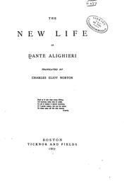 Cover of: The New life of Dante Alighieri