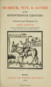 Cover of: Humour, wit, & satire of the seventeenth century by collected and illustrated by John Ashton.