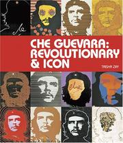 Cover of: Che Guevara: Revolutionary and Icon