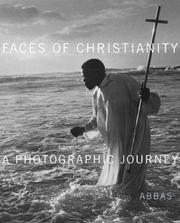 Cover of: Faces of Christianity: A Photographic Journey