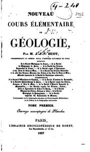 Cover of: Nouveau cours élémentaire de géologie by par J.J.N. Huot ... ouvrage accompagné de planches