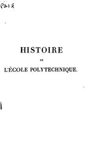 Cover of: Histoire de l'École polytechnique