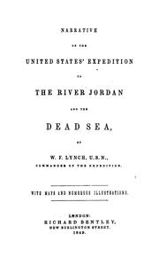 Cover of: Narrative of the United States' expedition to the river Jordan and the Dead Sea by William Francis Lynch