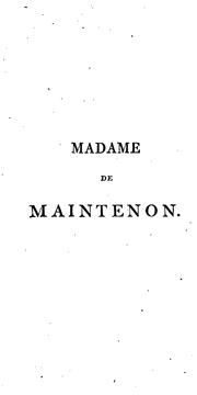 Cover of: Madame de Maintenon by Stéphanie Félicité, comtesse de Genlis