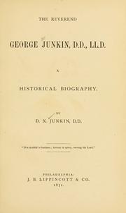 Cover of: The Reverend George Junkin. | D. X. Junkin