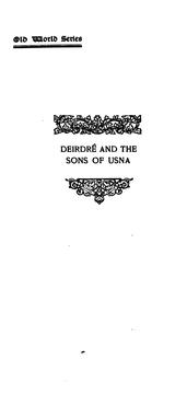 Cover of: Deirdrê and the sons of Usna