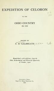 Cover of: Expedition of Celoron to the Ohio country in 1749 | C.B Galbreath