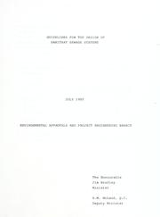 Cover of: Guidelines for the design of sanitary sewage works, storm sewers (interim), water distribution systems, water storage facilities, servicing in areas subject to adverse conditions, water supply for small residential developments, seasonally operated water supplies, appendices by Ministry of the Environment.