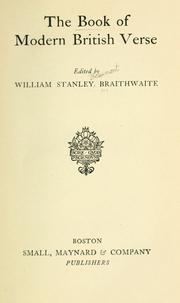 Cover of: The book of modern British verse by William Stanley Braithwaite