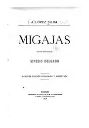 Migajas by José López Silva