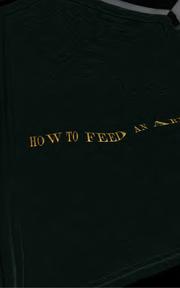 Cover of: How to feed an army