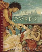 Cover of: The Lover's Path: An Illustrated Novel