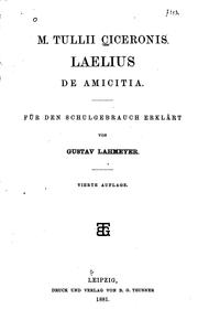Cover of: M. Tullii Ciceronis Laelius de amicitia by Cicero