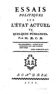 Cover of: Essais politiques sur l'état actuel de quelques puissances