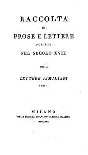 Raccolta di prose e lettere scritte nel secolo XVIII