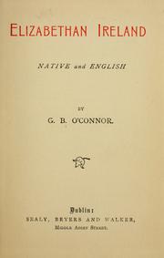 Cover of: Elizabethan Ireland: native and English