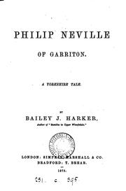 Philip Neville of Garriton by Bailey John Harker
