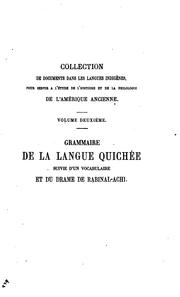 Gramatica de la lengua quiche = by Brasseur de Bourbourg