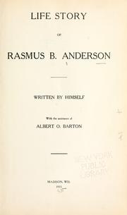 Cover of: Life story of Rasmus B. Anderson