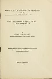 Cover of: Lincoln's suspension of habeas corpus as viewed by Congress