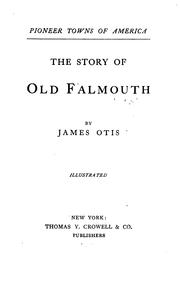 Cover of: The story of old Falmouth