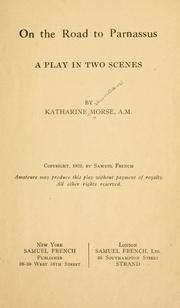 Cover of: On the road to Parnassus: a play in two scenes