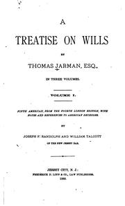A treatise on wills by Thomas Jarman