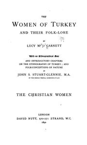 Cover of: The women of Turkey and their folk-lore. by Garnett, Lucy Mary Jane