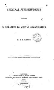 Cover of: Criminal jurisprudence considered in relation to mental organization